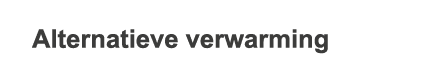 Alternatieve verwarming